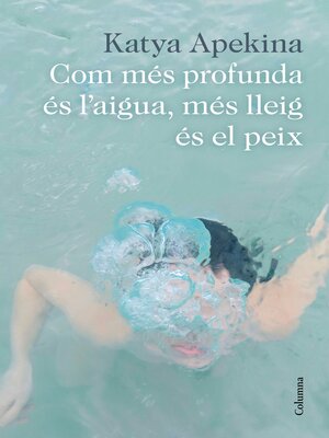 cover image of Com més profunda és l'aigua, més lleig és el peix